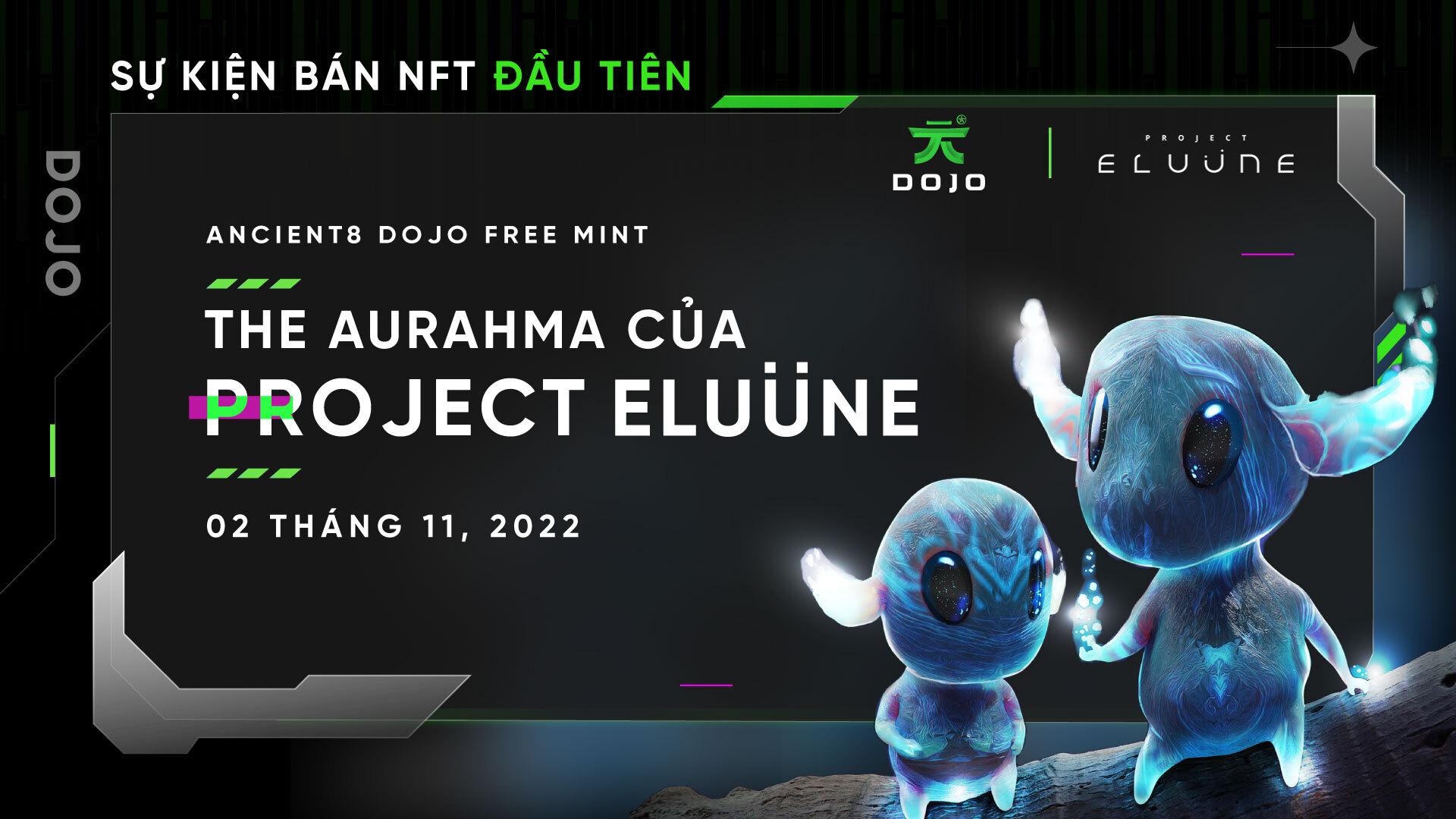 ancient8-dojo-x-project-eluune-free-mint-nft-aurahma