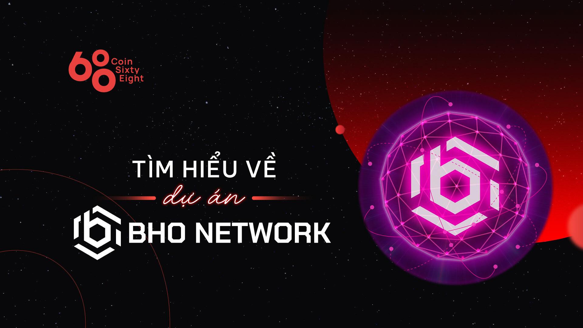 bho-network-bho-la-gi-thong-tin-chi-tiet-ve-du-an-va-bho-coin