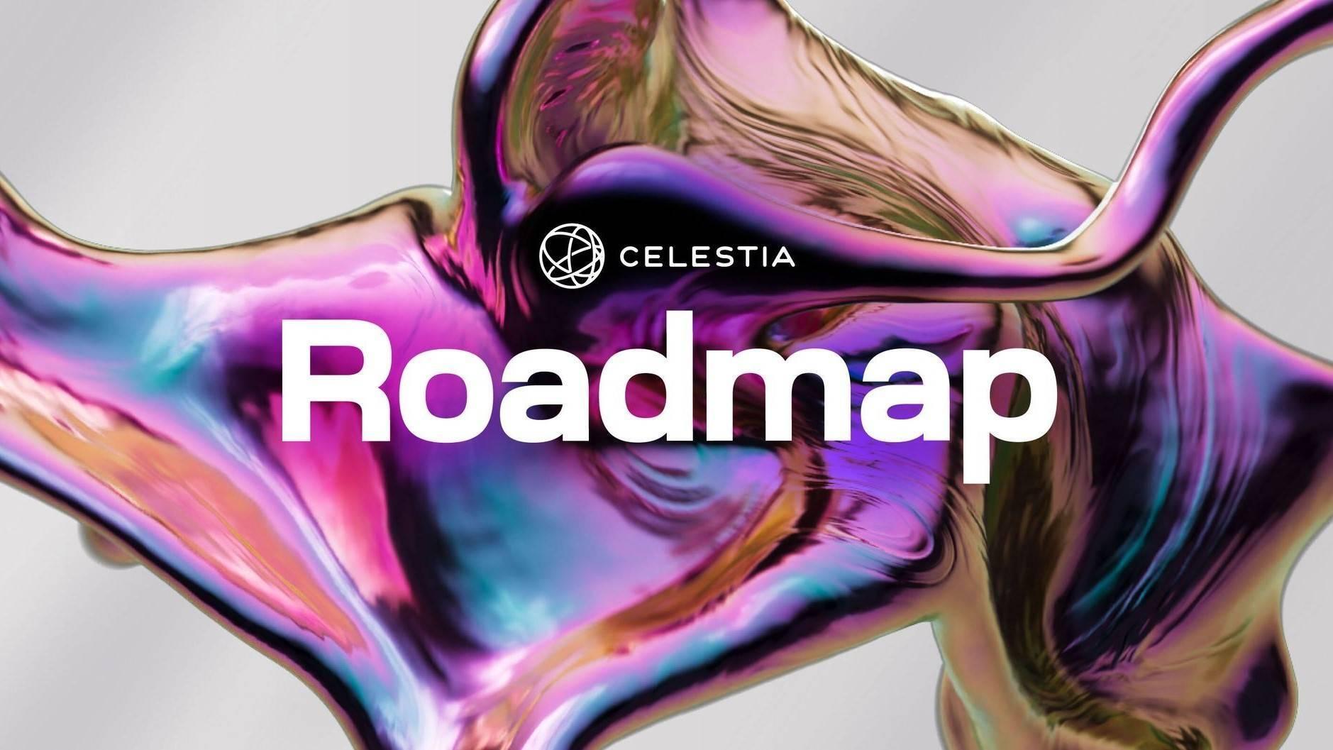 celestia-cong-bo-roadmap-tang- ...