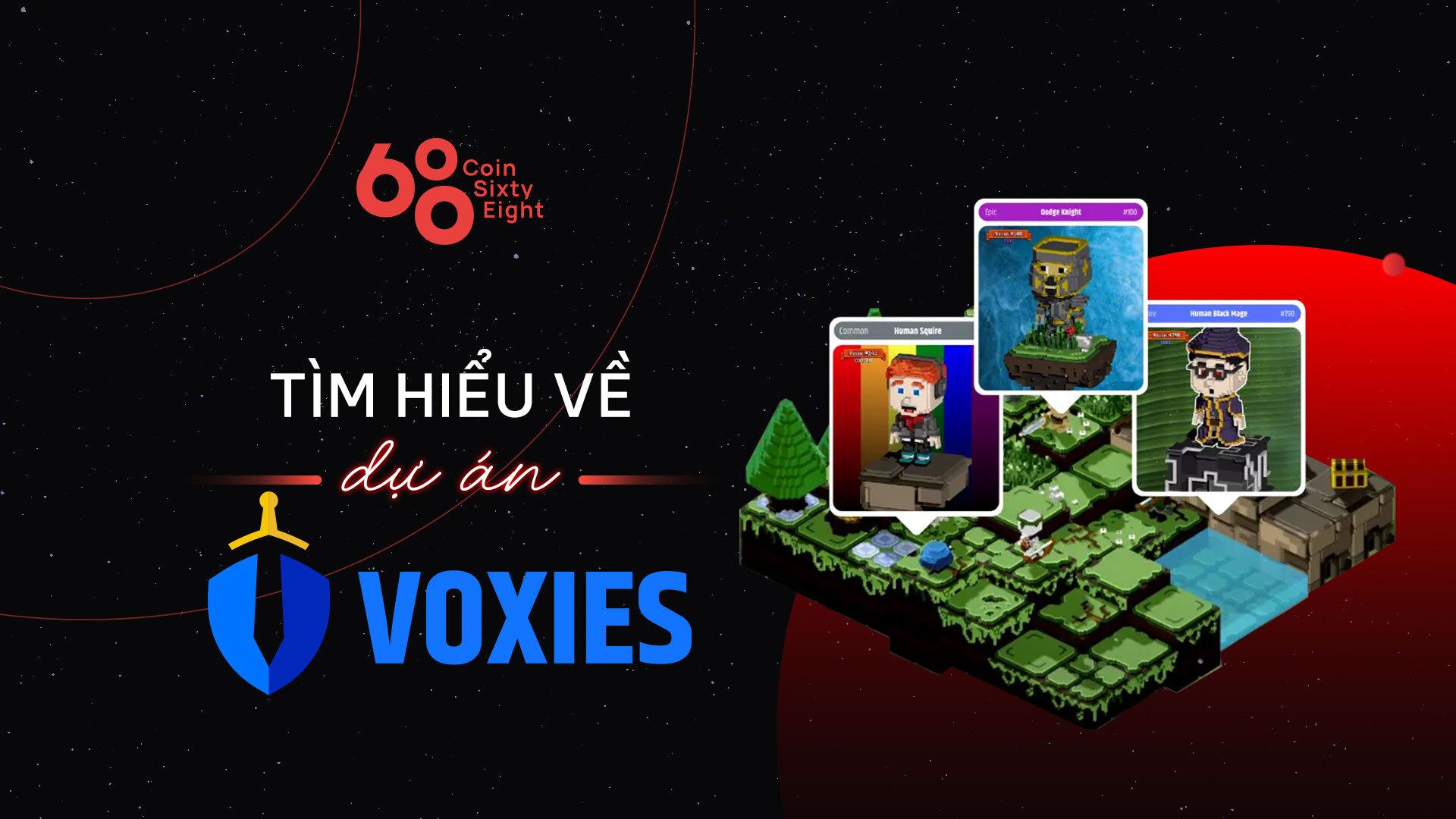 danh-gia-du-an-game-voxies-voxel-coin-thong-tin-va-update-moi-nhat-ve-du-an-cua-binance-launchpad