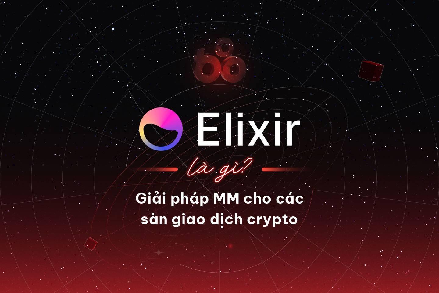 elixir-protocol-elxr-la-gi-giai-phap-mm-cho-cac-san-giao-dich-crypto