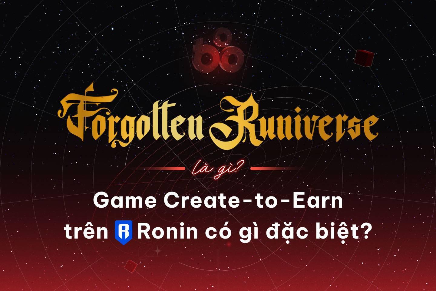 forgotten-runiverse-la-gi-game ...