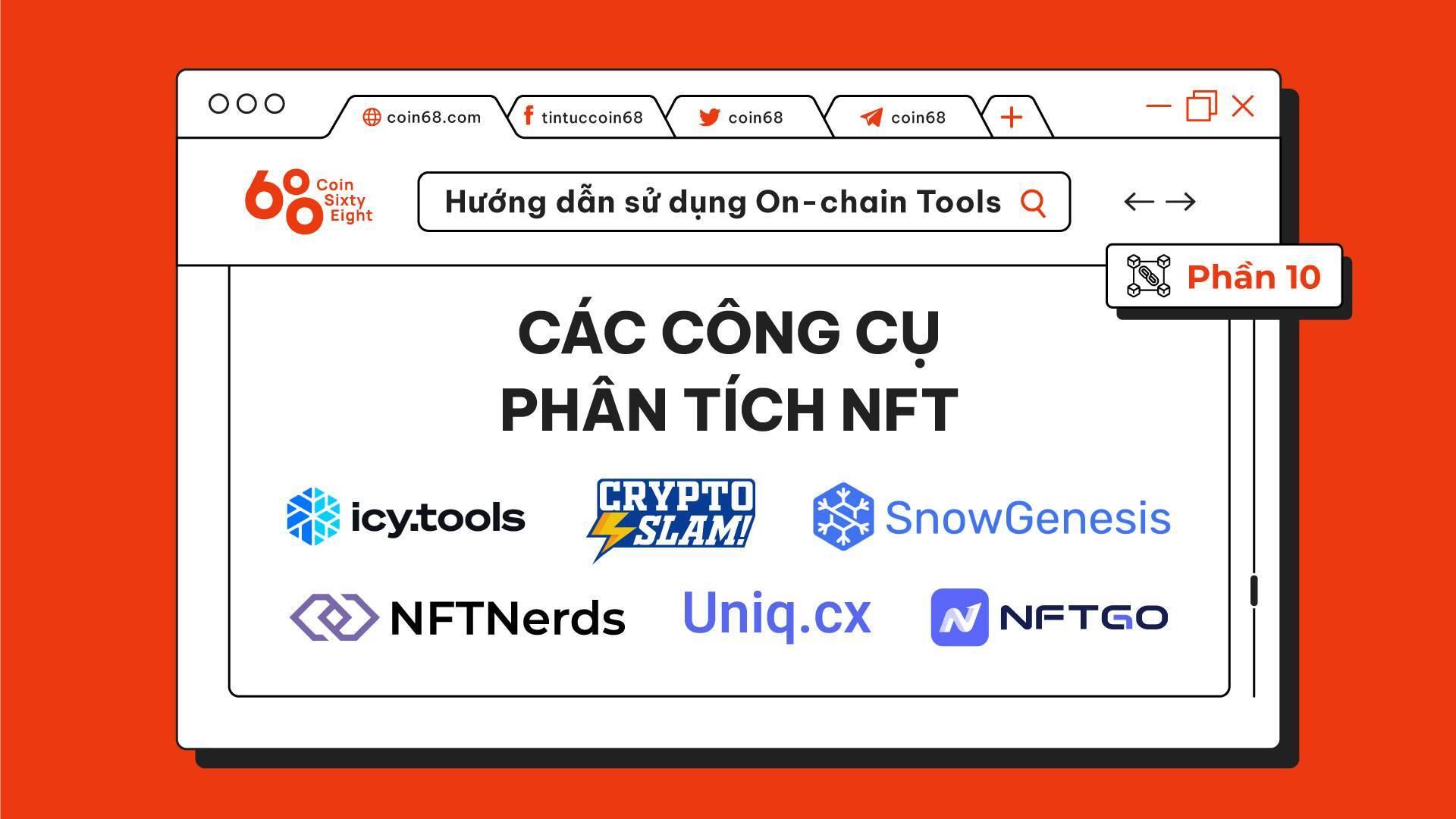 huong-dan-su-dung-on-chain-tools-phan-10-cac-cong-cu-phan-tich-nft