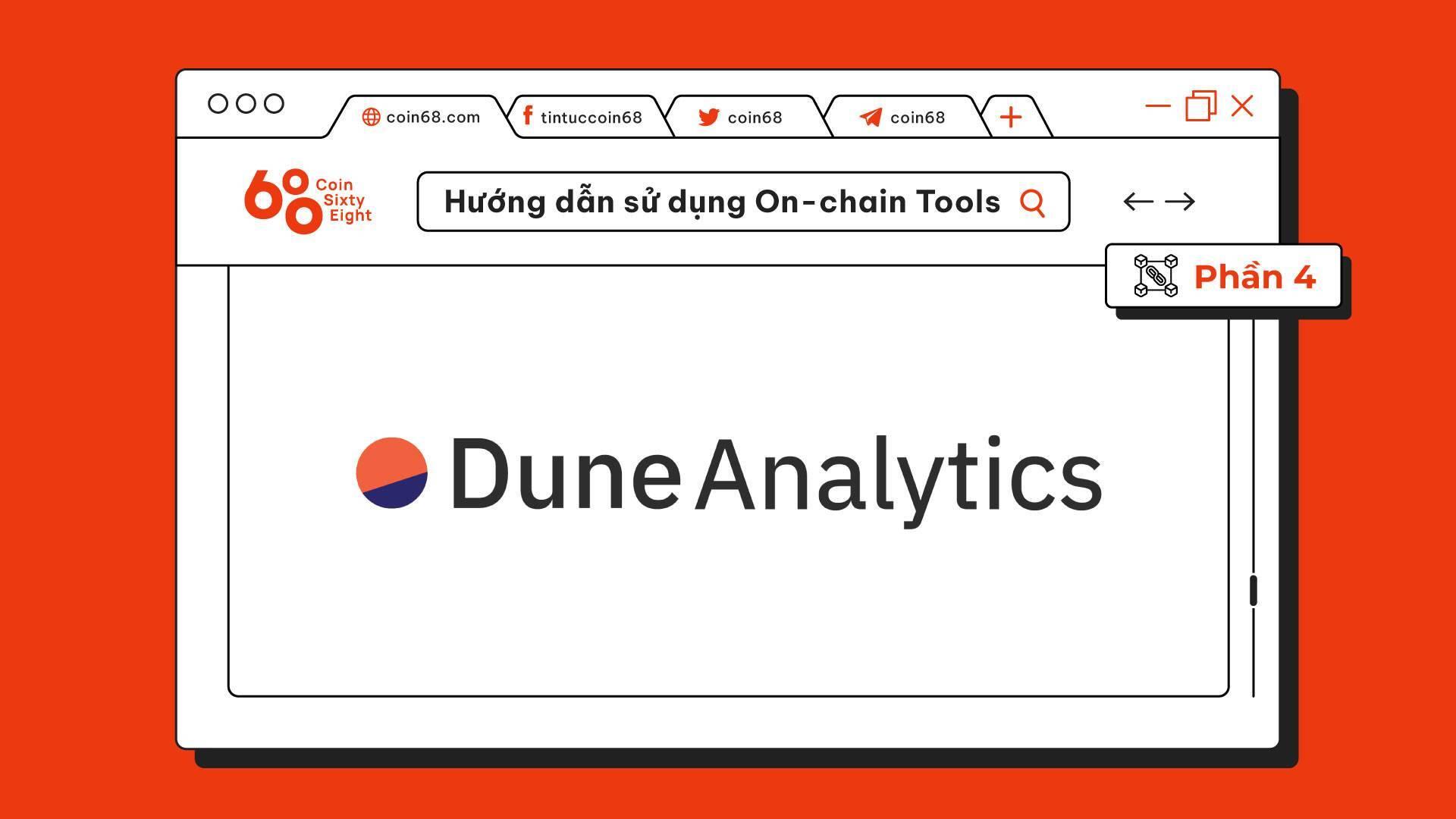 huong-dan-su-dung-on-chain-tools-phan-4-dune-analytics