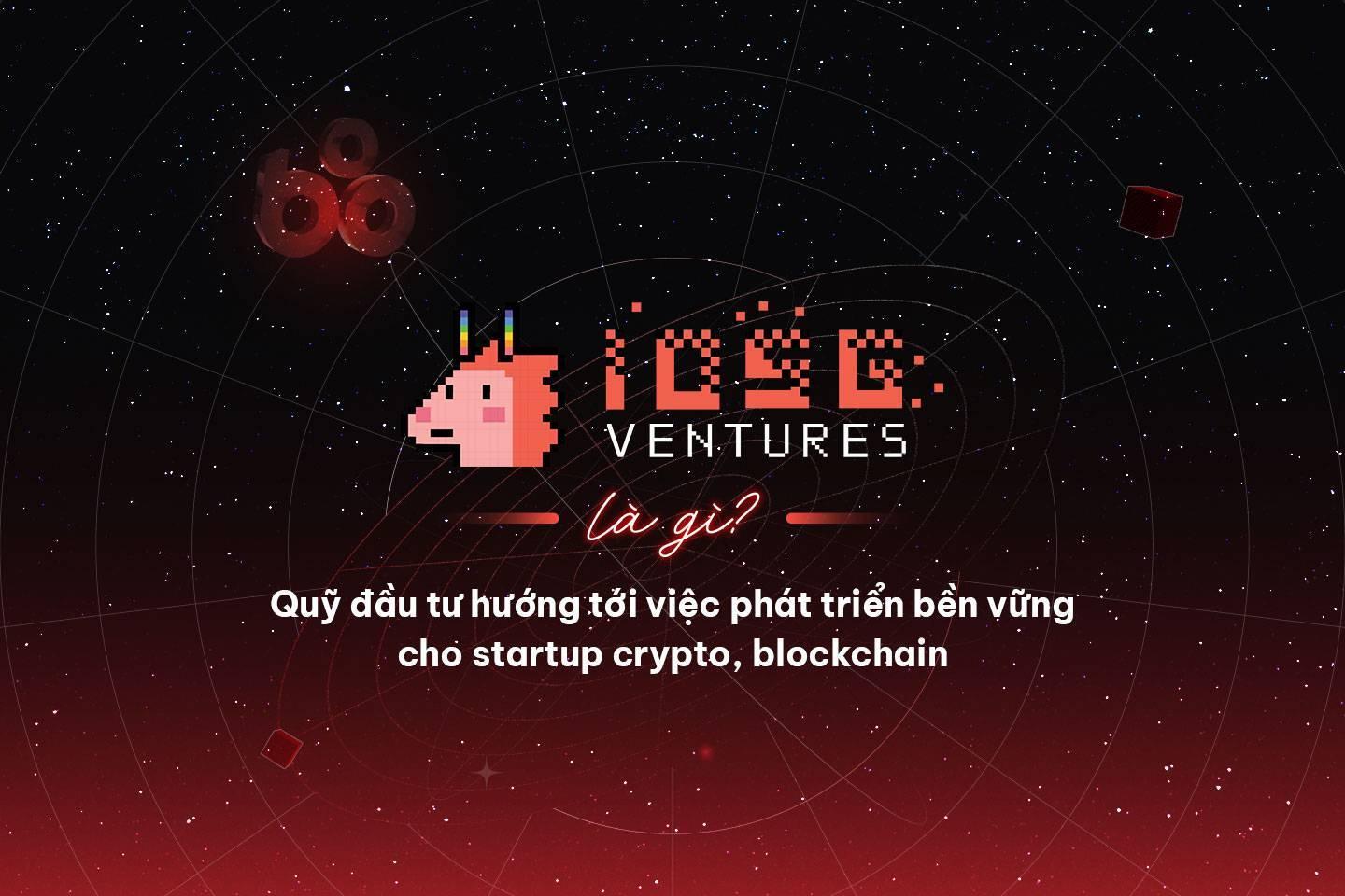 iosg-ventures-la-gi-quy-dau-tu-huong-toi-viec-phat-trien-ben-vung-cho-startup-crypto-blockchain