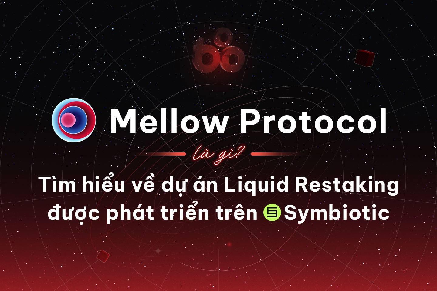 mellow-protocol-la-gi-tim-hieu ...
