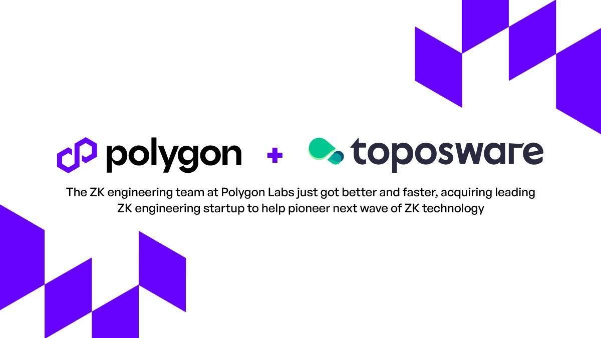 polygon-labs-mua-lai-cong-ty-cong-nghe-zk-toposware
