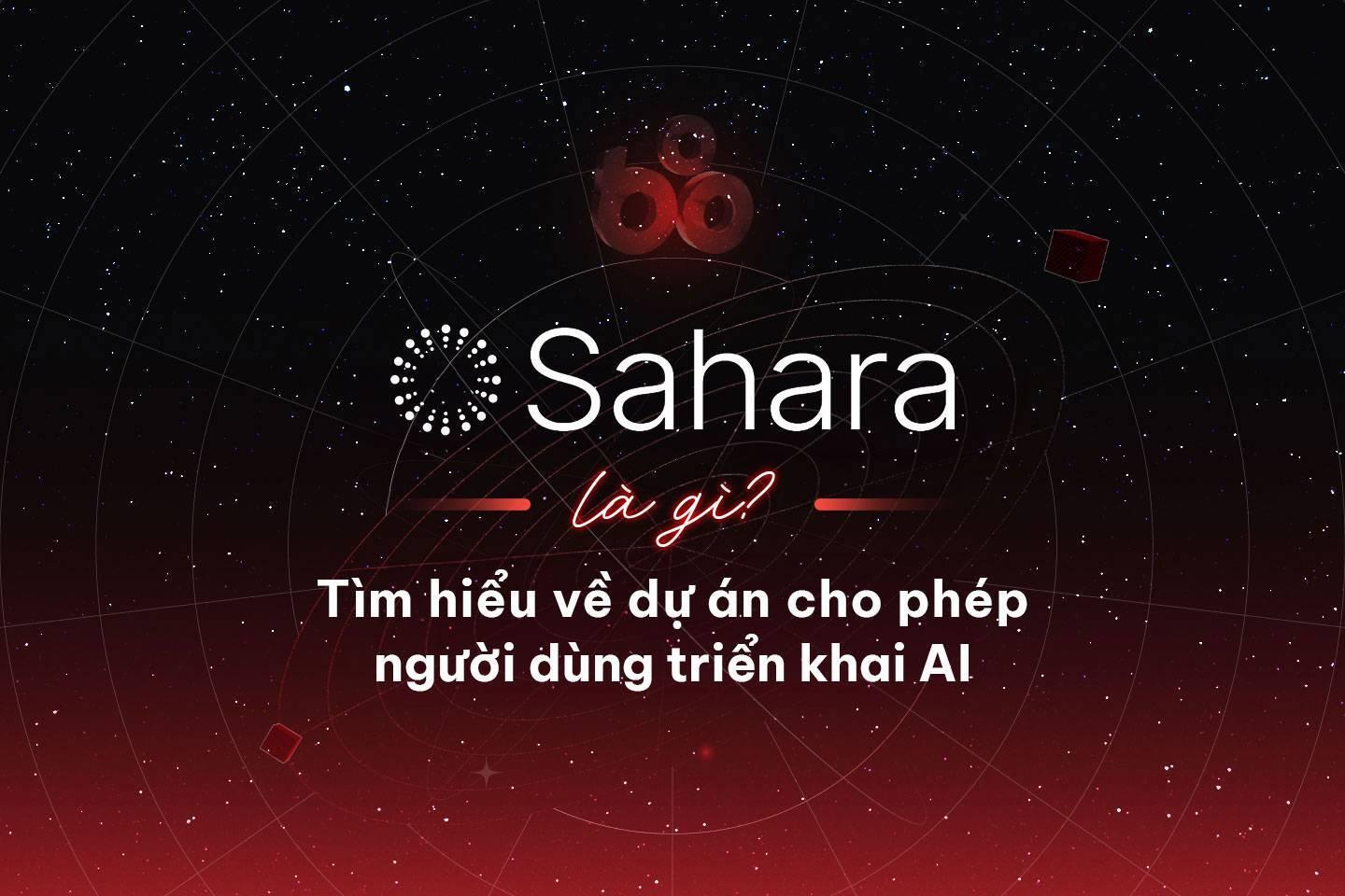 sahara-la-gi-tim-hieu-ve-du-an-cho-phep-nguoi-dung-trien-khai-ai