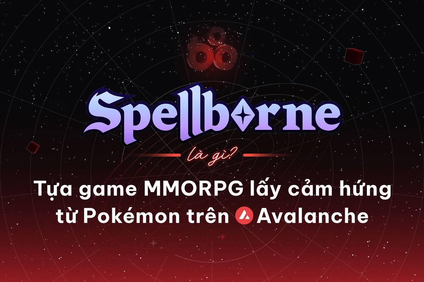 spellborne-la-gi-tua-game-mmor ...