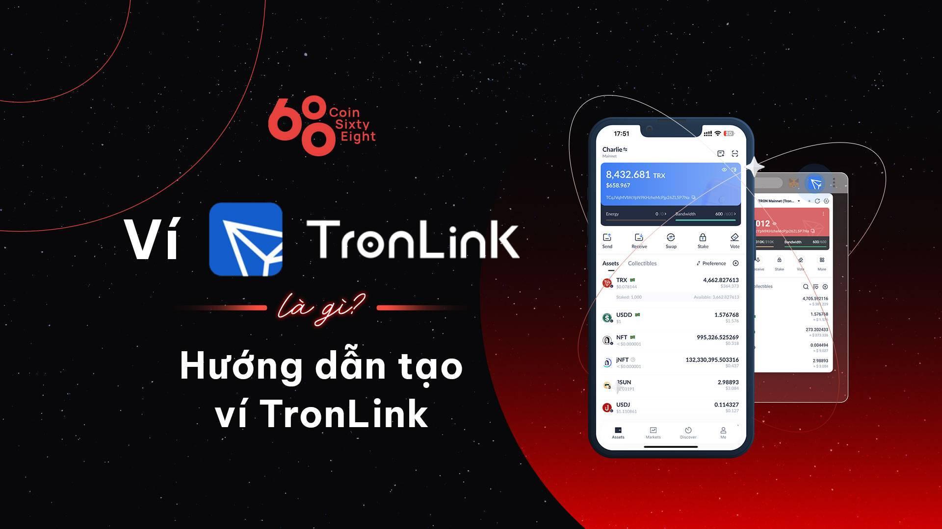 vi-tronlink-la-gi-huong-dan-tao-vi-tronlink