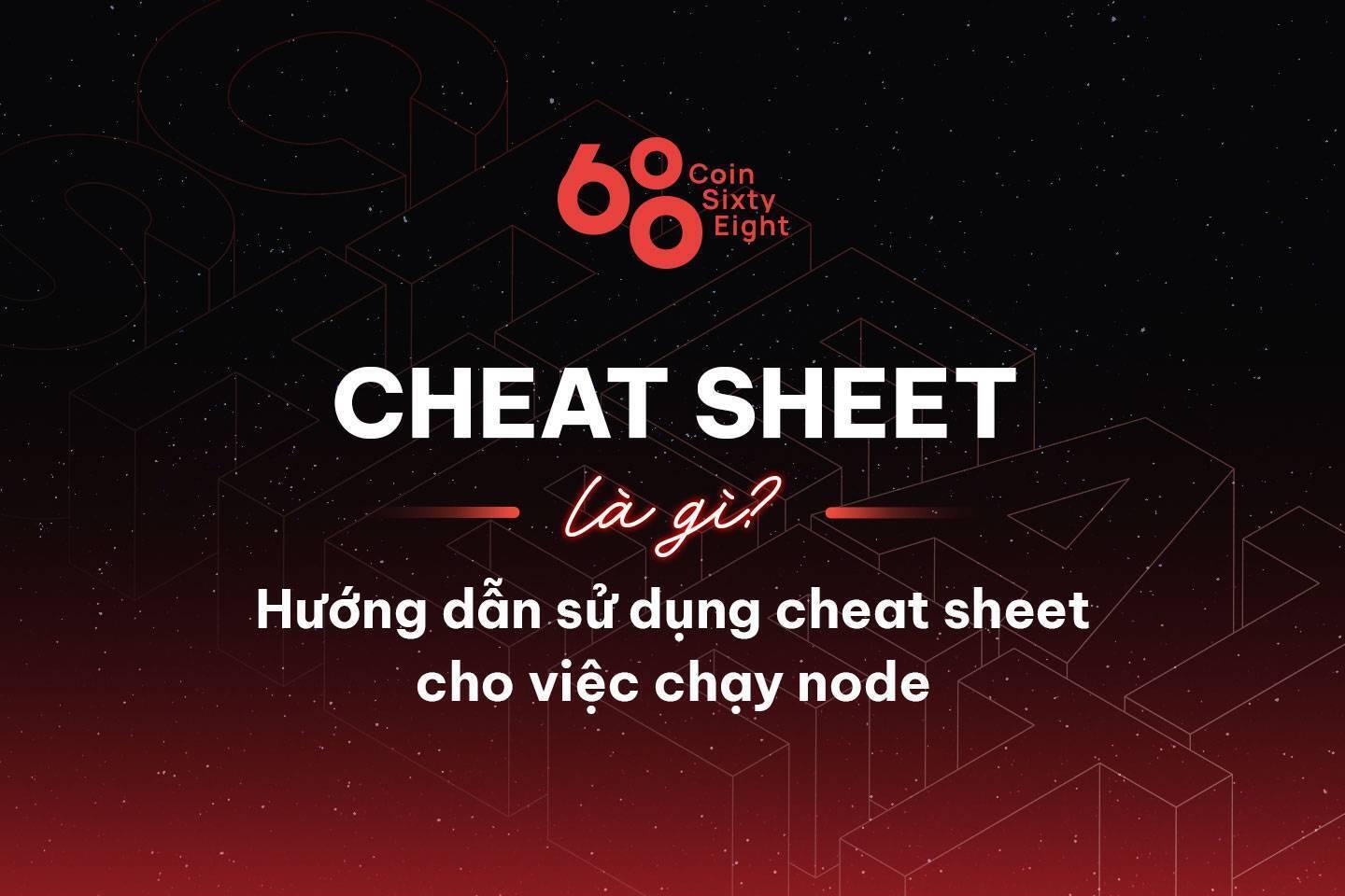 cheat-sheet-la-gi-huong-dan-su-dung-cheat-sheet-cho-viec-chay-node