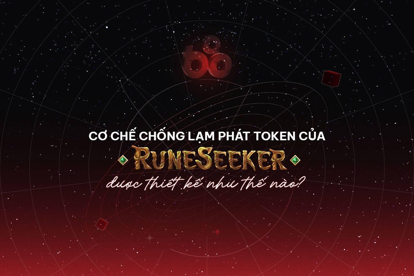 co-che-chong-lam-phat-token-runes-cua-rune-seeker-duoc-thiet-ke-nhu-the-nao