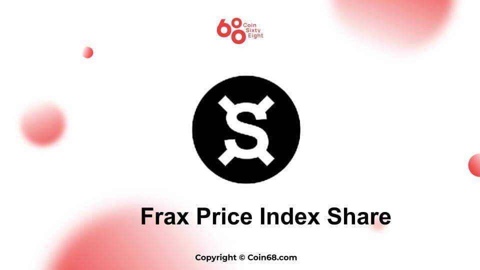 danh-gia-tong-quan-du-an-frax-price-index-share-fpis-va-fpi-coin-thong-tin-va-update-moi-nhat-ve-du-an