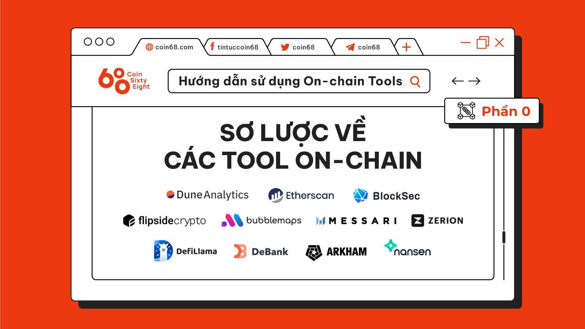 huong-dan-su-dung-on-chain-tools-phan-0-so-luoc-ve-cac-cong-cu-phan-tich-du-lieu-on-chain