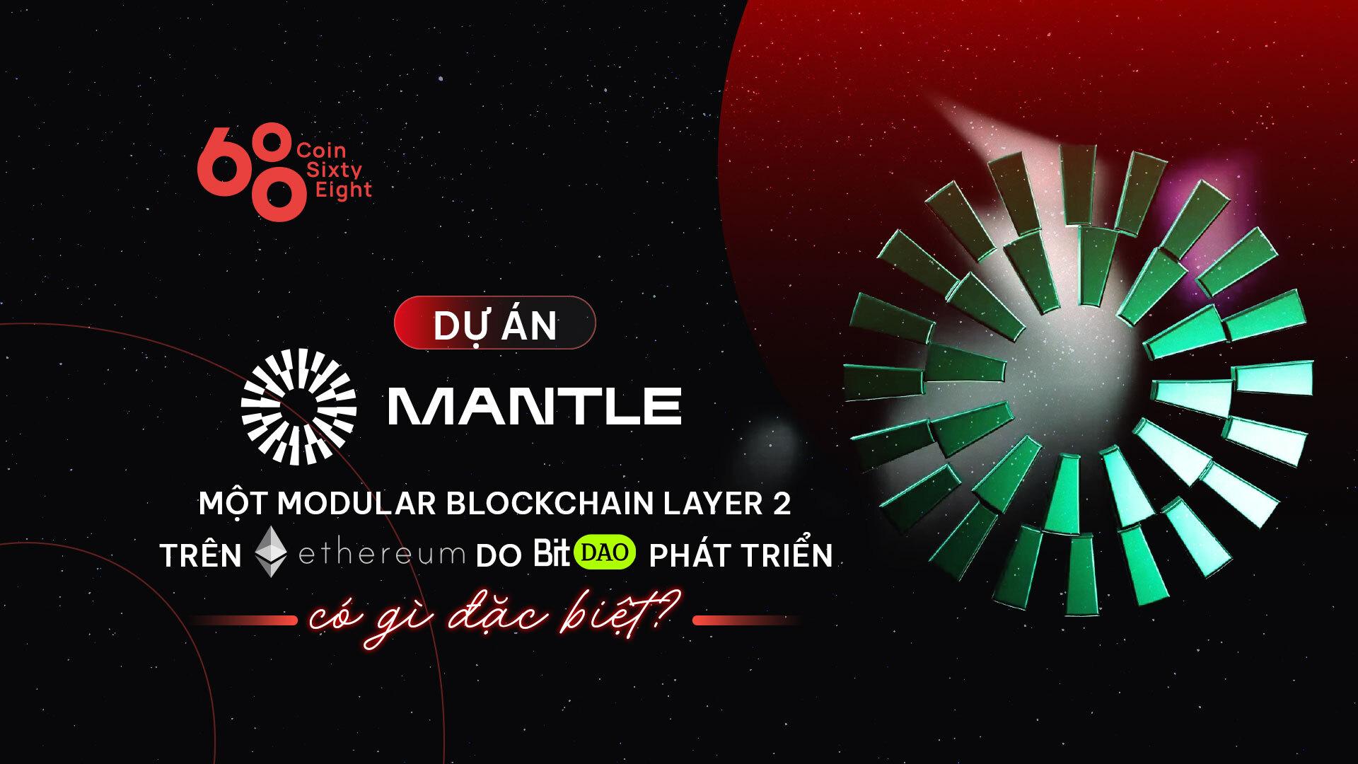 mantle-modular-blockchain-layer-2-tren-ethereum-do-bitdao-phat-trien-co-gi-dac-biet