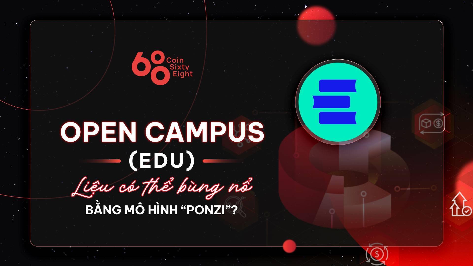 tokenomics-research-10-open-campus-edu-lieu-co-the-bung-no-bang-mo-hinh-ponzi